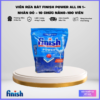 Viên rửa chén bát Finish All in One 100V: 10 chức năng, loại bỏ vết bẩn cứng đầu, chống cặn, bảo vệ máy