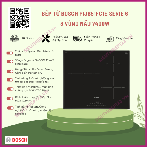 BẾP TỪ BOSCH PIJ651FC1E SERI 6 VỚI 3 VÙNG NẤU 7400W-001