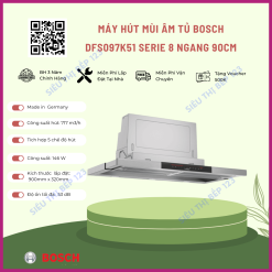 Máy hút mùi BOSCH DFS097K51 SERI 8-002