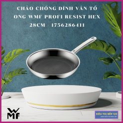 CHẢO CHỐNG DÍNH VÂN TỔ ONG WMF PROFI RESIST HEX 28CM