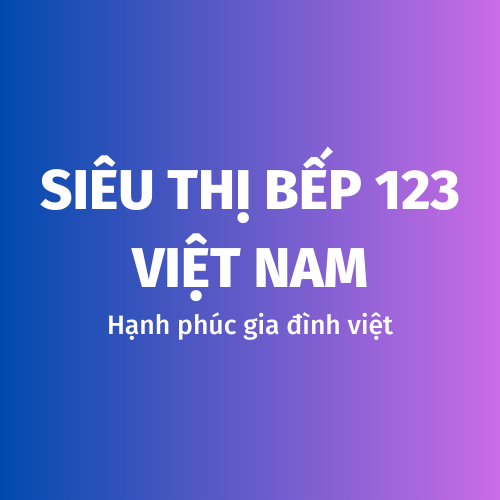 Siêu Thị Bếp 123 Việt Nam