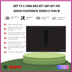 Bếp Từ kết hợp hút mùi Bosch PXX895D66E