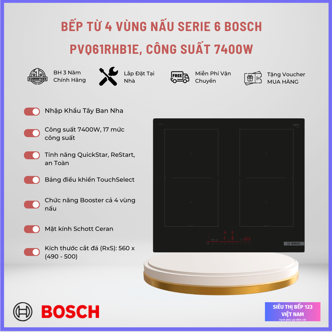 BẾP TỪ BOSCH PVQ61RHB1E SERI 6: 4 VÙNG NẤU, CÔNG SUẤT 7400W BẾP TỪ BOSCH PVQ61RHB1E SERI 6: 4 VÙNG NẤU, CÔNG SUẤT 7400W , NHẬP KHẨU TÂY BAN NHA NGUYÊN CHIẾC