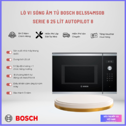 Lò vi sóng Bosch BEL554MS0B: Dung Tích 25 Lít